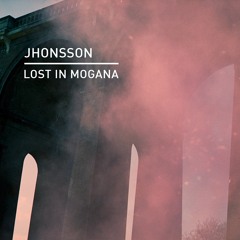 Jhonsson - Lost In Mogana