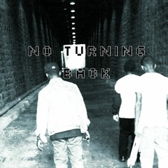 No Turning Back (prod. Yakuan)