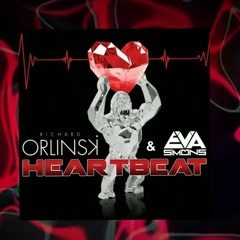 Eva Simons Richard Orlinski Heartbeat TruMup Remix