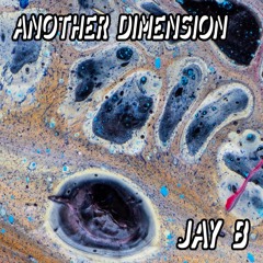 Another Dimension 012 w/ Jay B