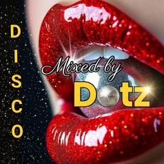 Disco House Mix - by Dotz