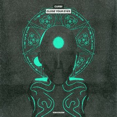 Curbi - Close Your Eyes (DYNA Remix) [W. A. Production & Curbi Remix]