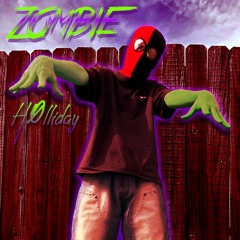 Z0MBIE (feat. Davin00 & JustLogan)