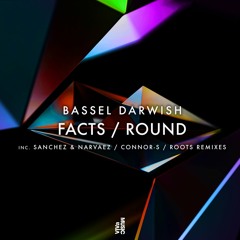 Bassel Darwish - Facts (Connor-S Remix)[𝙑𝙄𝙑𝙖 𝙈𝙐𝙎𝙞𝘾]
