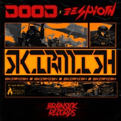 D00D X ESPIOTH - SKIRMISH [BRAINSICK RECORDS PREMIERE] FREE DL