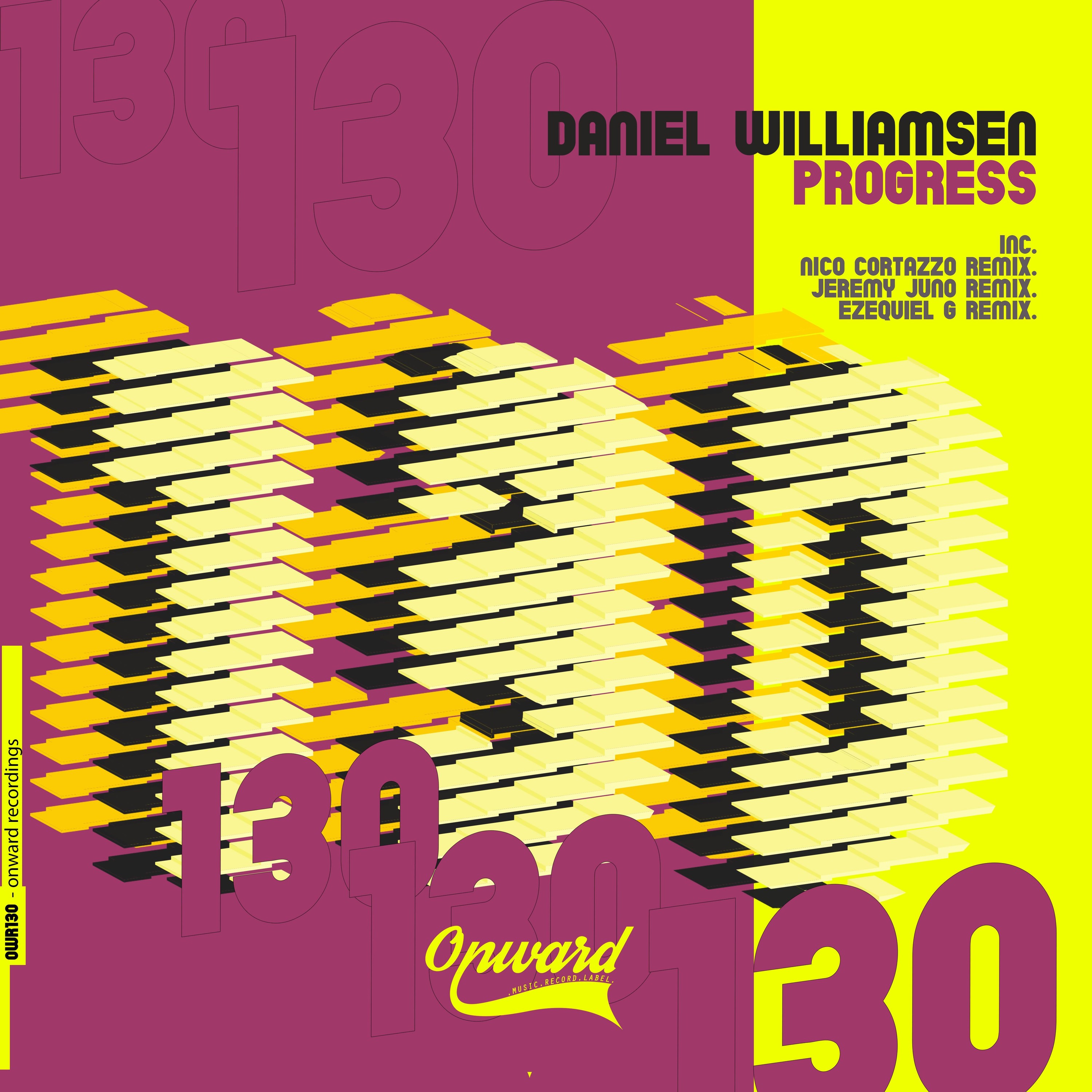 PREMIERE: Daniel Williamsen - Progress [Onward Recordings]