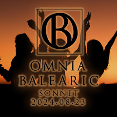 Omnia Balearic - Zenozmos - Set 25 - 2024.08.23 - Sonnet