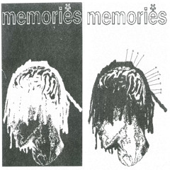 Memories (Prod. Mike Ares)