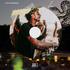 Housekeepin' presents #keepitunderground - Jamie S