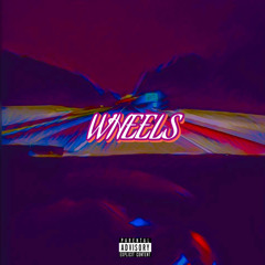 Wheels(Prod. by Bruks)
