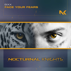 Face Your Fears (Extended Mix)