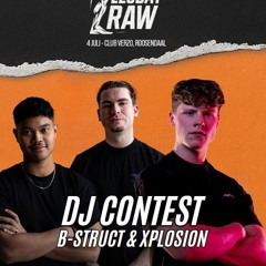 LEGDAY RAW DJ CONTEST | By B-struct & Xplosion