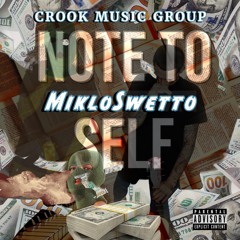 Mikloswetto Note To Self