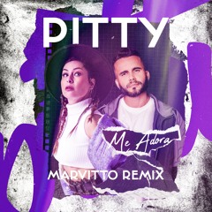 Me Adora - Pitty (Marvitto Remix)