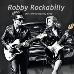 She’s My Rockabilly Baby