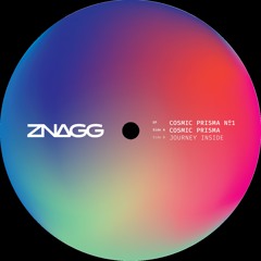 ZNAGG - Cosmic Prisma EP No.1 - ZNG01