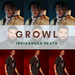 INDIAANKSH - GROWL(King Of Beats: Black Friday Edition)