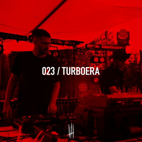 PODCAST 023 / TURBOERA