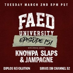 Knowpa Slaps on Diplos Revolution Radio Sirius XM. FAED University Hosted by DJ Five and Eric Dlux