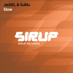 JackEL & SuBlu - Slow