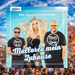 Mia Julia & Rumbombe feat. Skatschie - Mallorca mein Zuhause (THMS Hardstyle VIP Edit)