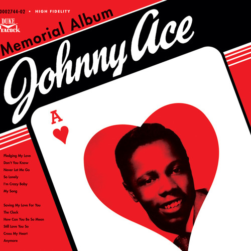 Stream Pledging My Love (Album Version) by Johnny Ace | Listen