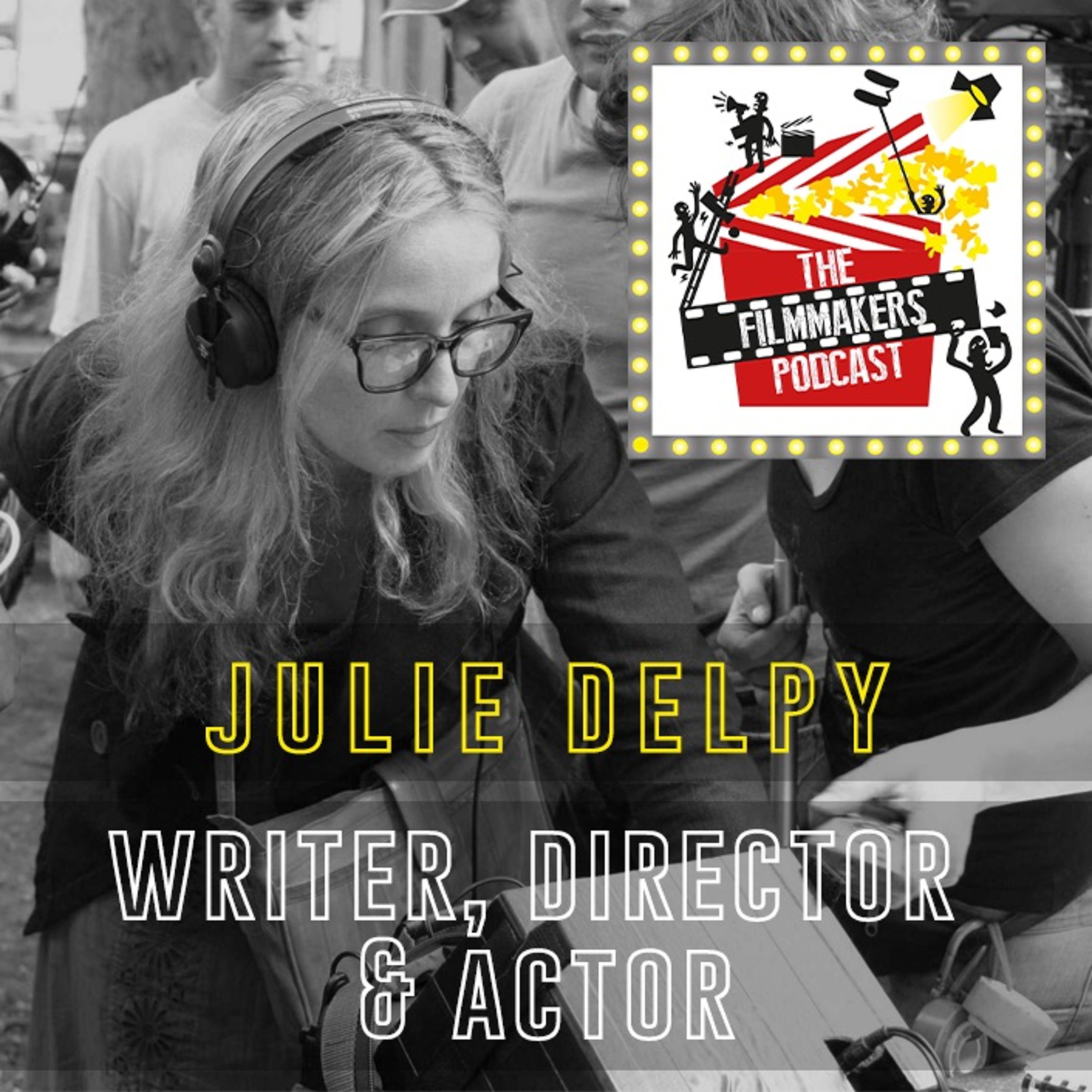 The Filmmakers Podcast