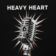 Heavy Heart (Free Download)