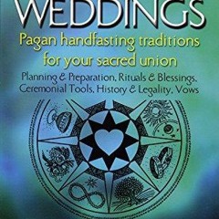 eBOOK Magickal Weddings: Pagan Handfasting Traditions for Your Sacred U