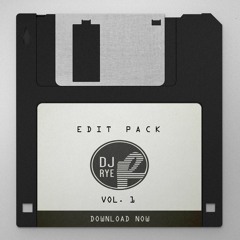 Rye Edit Pack Vol. 1 FREE DOWNLOAD 15 TRACKS