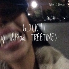 Paris x Blubrain - GLXCK 17 (Prod. TREETIME)