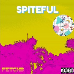 SPITEFUL