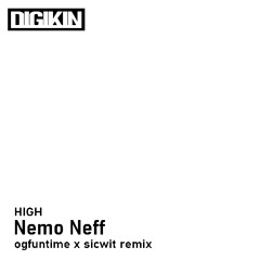 High (ogfuntime & Sicwit Remix) [FREE DL]