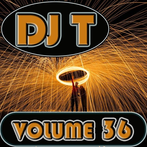 DJ T Volume 36