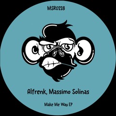 Massimo Solinas, Alfrenk - Make Me Way (Original Mix)