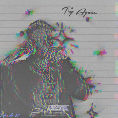Try Again (Shinku) [prod. Zeurtuo]