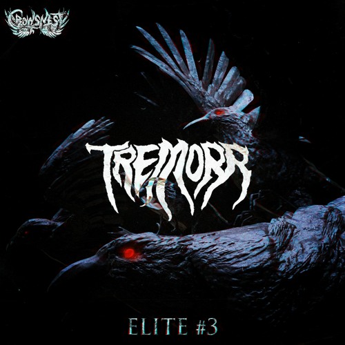 Tremorr - Death Hole [Crowsnest Elite 3]