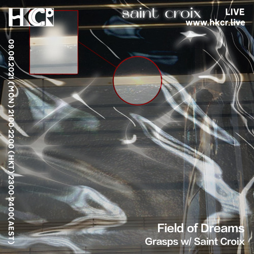 Field of Dreams: Grasps with Saint Croix - 09/08/2021