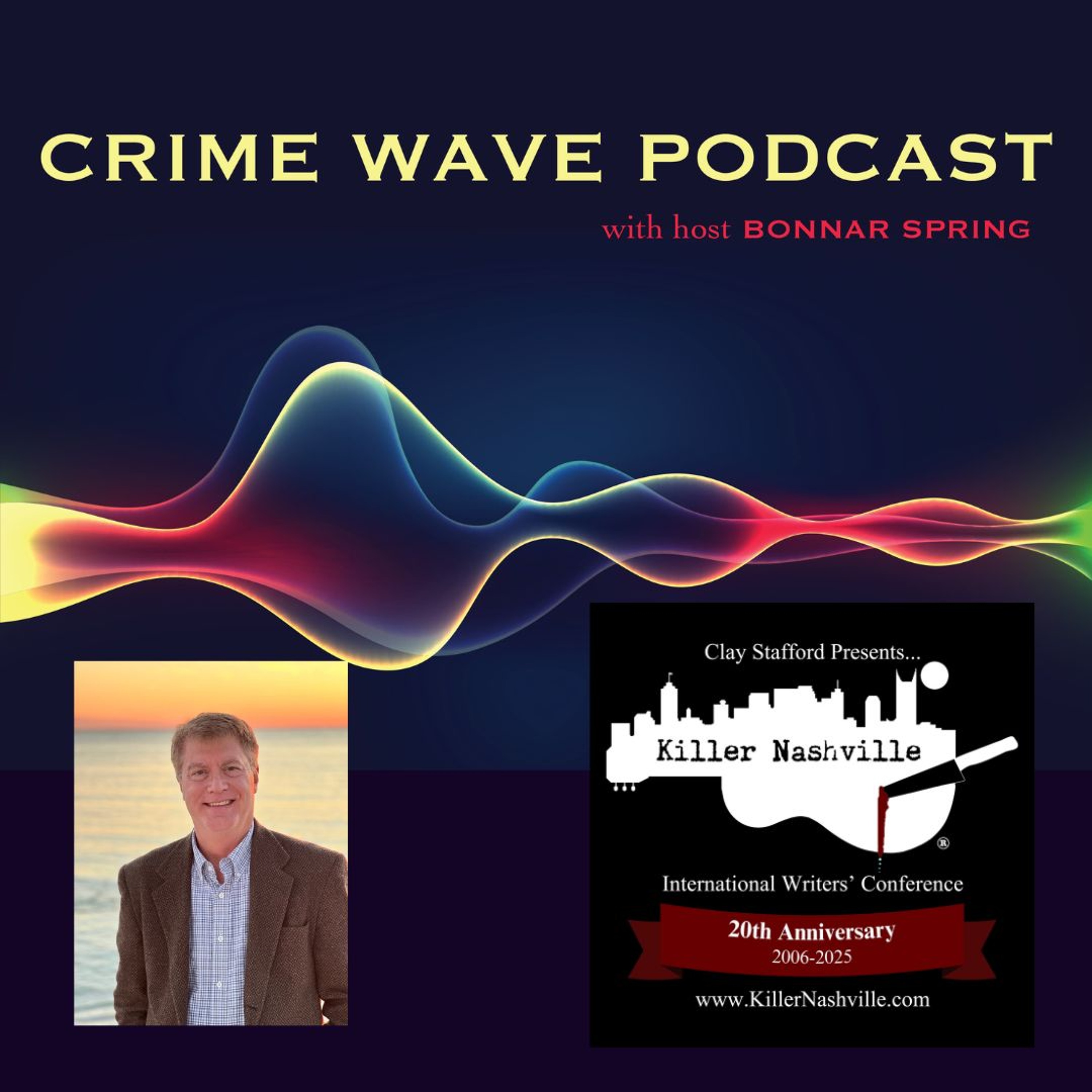 cover of episode Clay Stafford - 20th Killer Nashville - Crime Wave