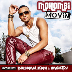 Mohombi - Movin