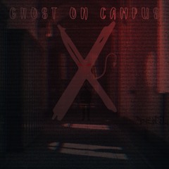 Ghost on Campus (raw)