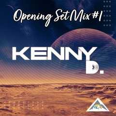 Opening Set Mix #1