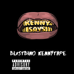 BLXSTBINO KENNYTAPE