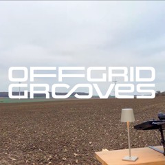 OFFGRID GROOVES #2 - Patrice Hartung
