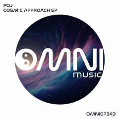 POJ - COSMIC APPROACH EP (OmniEP343)
