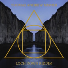 Loch Down Riddim
