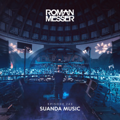 Roman Messer - Suanda Music 243 (22-09-2020)
