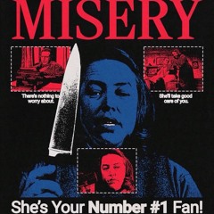 MISERY