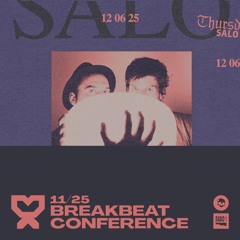 11/25 Breakbeat Conference