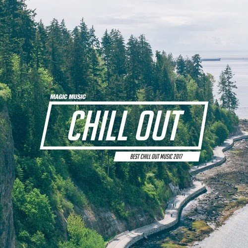 Stream Chill Out Music Mix 🌷 Best Chill Trap, Indie, Deep House ♫ by DJ |  Listen online for free on SoundCloud